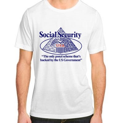 Barely Legal Clothing Social Security The Only Ponzi Scheme ThatS Backed By The Adult ChromaSoft Performance T-Shirt