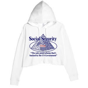 Barely Legal Clothing Social Security The Only Ponzi Scheme ThatS Backed By The Crop Fleece Hoodie