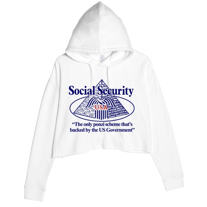 Barely Legal Clothing Social Security The Only Ponzi Scheme ThatS Backed By The Crop Fleece Hoodie