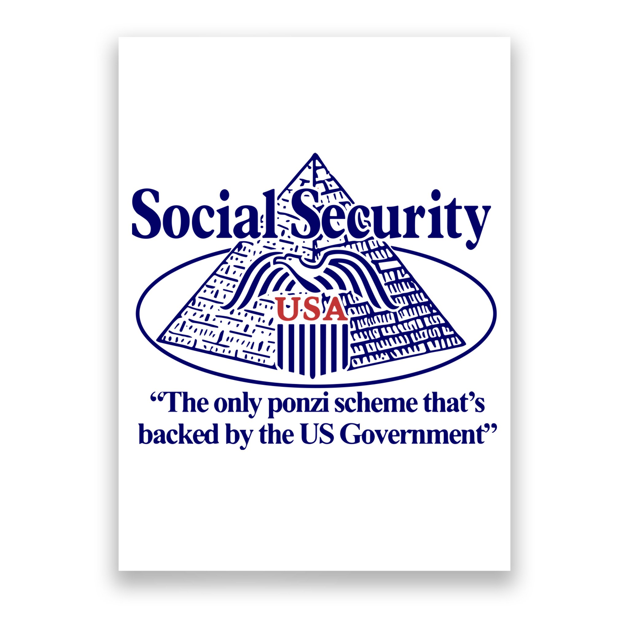 Barely Legal Clothing Social Security The Only Ponzi Scheme ThatS Backed By The Poster