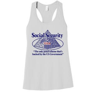 Barely Legal Clothing Social Security The Only Ponzi Scheme ThatS Backed By The Women's Racerback Tank