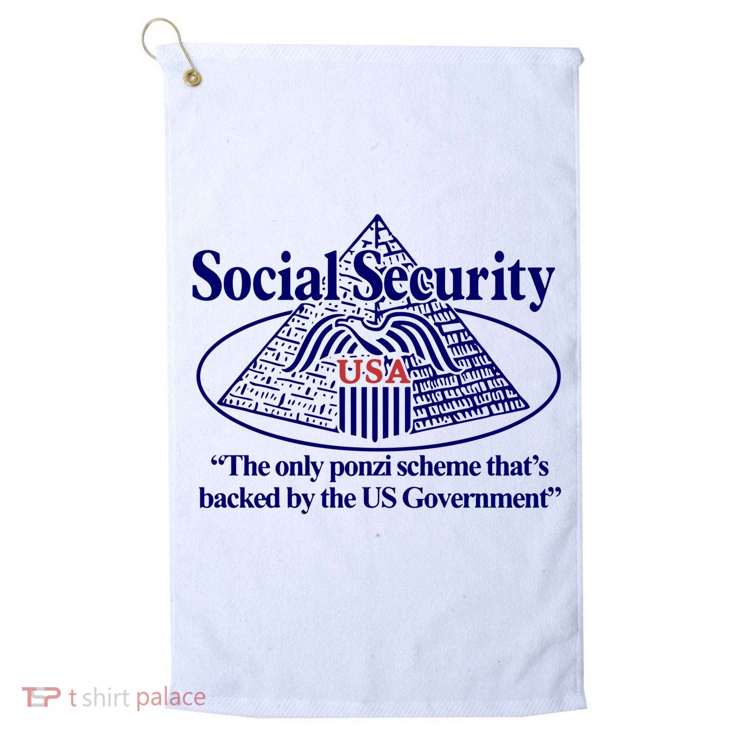 Barely Legal Clothing Social Security The Only Ponzi Scheme ThatS Backed By The Golf Towel