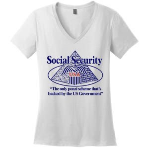 Barely Legal Clothing Social Security The Only Ponzi Scheme ThatS Backed By The Women's V-Neck T-Shirt