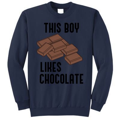 Boy Likes Chocolate Cocoa Funny Saying Chocolatier Meaningful Gift Sweatshirt