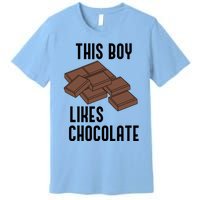 Boy Likes Chocolate Cocoa Funny Saying Chocolatier Meaningful Gift Premium T-Shirt