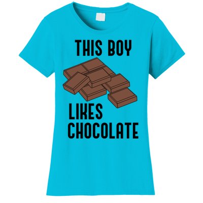 Boy Likes Chocolate Cocoa Funny Saying Chocolatier Meaningful Gift Women's T-Shirt