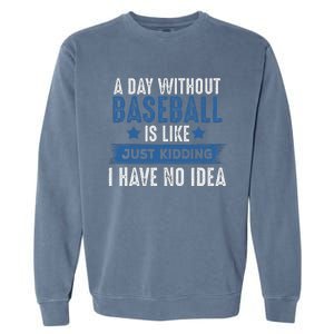 Baseball Lover Cool Gifts For Player Coach Fan Garment-Dyed Sweatshirt