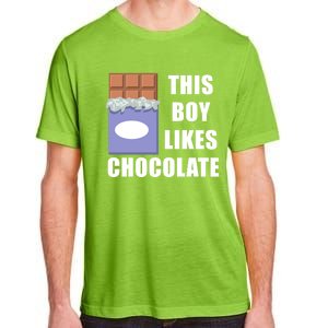 Boy Likes Chocolate Funny Dark Chocolate Lover Gift Adult ChromaSoft Performance T-Shirt