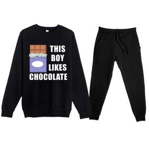 Boy Likes Chocolate Funny Dark Chocolate Lover Gift Premium Crewneck Sweatsuit Set