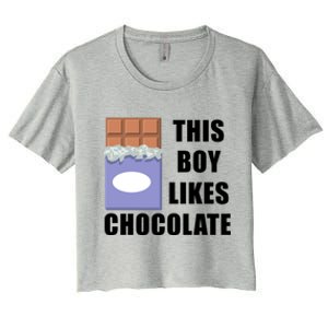 Boy Likes Chocolate Funny Saying Chocolatier Funny Gift Women's Crop Top Tee