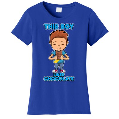 Boy Likes Chocolate Funny Saying Chocolatier Meaningful Gift Women's T-Shirt