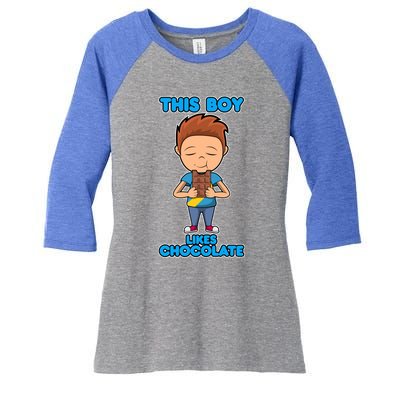 Boy Likes Chocolate Funny Saying Chocolatier Meaningful Gift Women's Tri-Blend 3/4-Sleeve Raglan Shirt