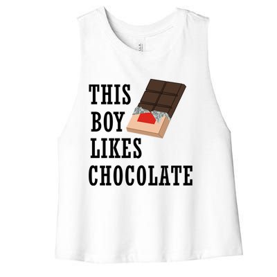 Boy Likes Chocolate Ironic Chocolatier Cute Gift Women's Racerback Cropped Tank