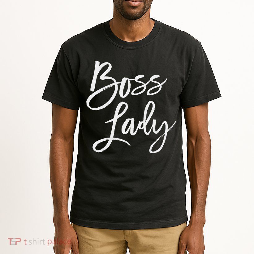 Boss Lady Cute S Trendy For Bosses Day Tall T-Shirt