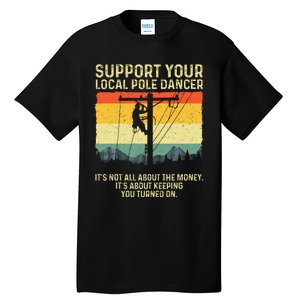 Best Lineman Design Electrical Lineman Tall T-Shirt