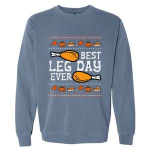 Best Leg Day Ever Turkey Funny Thanksgiving Garment-Dyed Sweatshirt