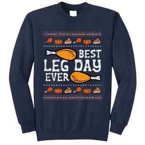 Best Leg Day Ever Turkey Funny Thanksgiving Sweatshirt