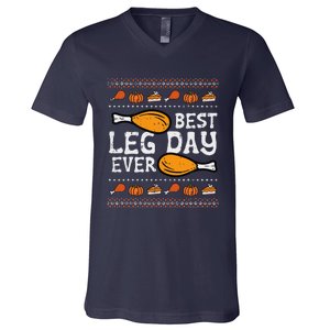 Best Leg Day Ever Turkey Funny Thanksgiving V-Neck T-Shirt