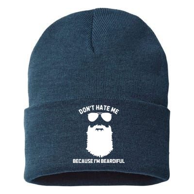 Beard Lover Dont Hate Me Because Im Beardiful Sustainable Knit Beanie