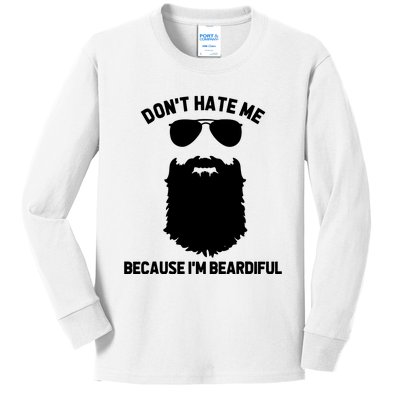 Beard Lover Dont Hate Me Because Im Beardiful Kids Long Sleeve Shirt