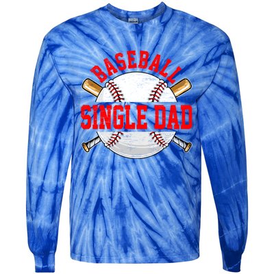 Baseball Lover Design For Fathers Day Baseball Single Dad Gift Tie-Dye Long Sleeve Shirt