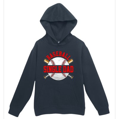 Baseball Lover Design For Fathers Day Baseball Single Dad Gift Urban Pullover Hoodie