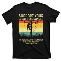 Best Lineman Design For Electrical Lineman T-Shirt