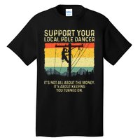 Best Lineman Design For Electrical Lineman Tall T-Shirt