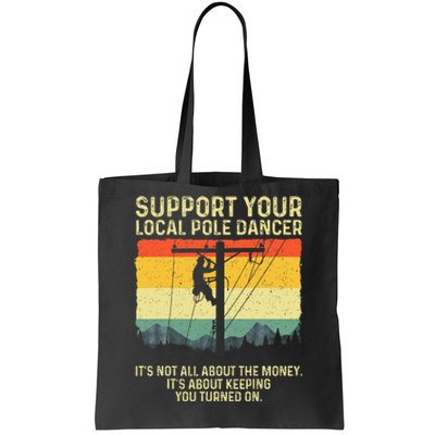 Best Lineman Design For Electrical Lineman Tote Bag