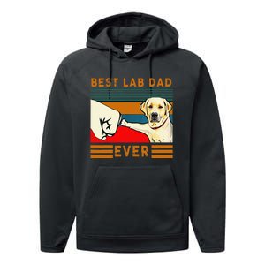 Best Lab Dad Father's Day Dad Gifts Best Labrador Dad Performance Fleece Hoodie