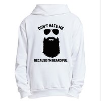 Beard Lover DonT Hate Me Because IM Beardiful Urban Pullover Hoodie