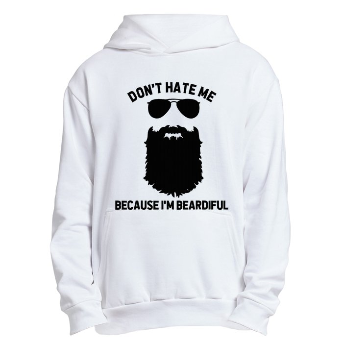 Beard Lover DonT Hate Me Because IM Beardiful Urban Pullover Hoodie