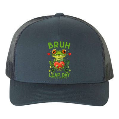 Bruh Leap Day is My Birthday February 29 Year 2024 Yupoong Adult 5-Panel Trucker Hat