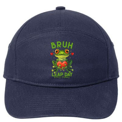 Bruh Leap Day is My Birthday February 29 Year 2024 7-Panel Snapback Hat