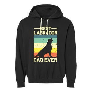 Best Labrador Design For Dad Men Labrador Retriever Lovers Garment-Dyed Fleece Hoodie