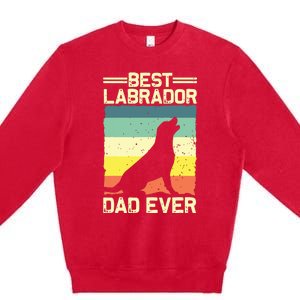 Best Labrador Design For Dad Men Labrador Retriever Lovers Premium Crewneck Sweatshirt