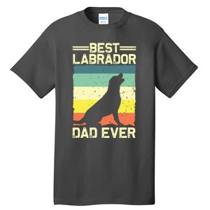 Best Labrador Design For Dad Men Labrador Retriever Lovers Tall T-Shirt