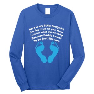 Be Like Dad Poem Footprint I Love Daddy Fathers Day Gift Long Sleeve Shirt