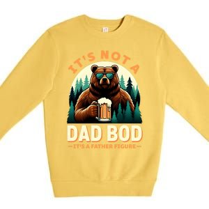 Beer Lover Dad Jokes ItS Not A Dad Bod ItS A Father Figure Gift Premium Crewneck Sweatshirt