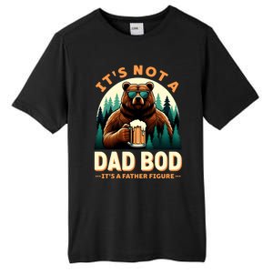 Beer Lover Dad Jokes ItS Not A Dad Bod ItS A Father Figure Gift Tall Fusion ChromaSoft Performance T-Shirt