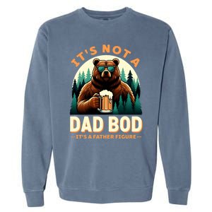 Beer Lover Dad Jokes ItS Not A Dad Bod ItS A Father Figure Gift Garment-Dyed Sweatshirt