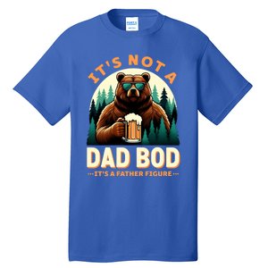 Beer Lover Dad Jokes ItS Not A Dad Bod ItS A Father Figure Gift Tall T-Shirt