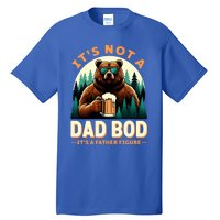 Beer Lover Dad Jokes ItS Not A Dad Bod ItS A Father Figure Gift Tall T-Shirt