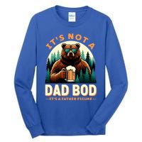 Beer Lover Dad Jokes ItS Not A Dad Bod ItS A Father Figure Gift Tall Long Sleeve T-Shirt