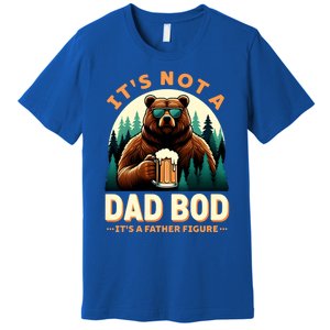 Beer Lover Dad Jokes ItS Not A Dad Bod ItS A Father Figure Gift Premium T-Shirt