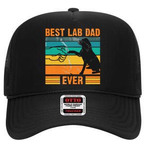 Best Lab Dad Ever Dog Lover Fathers Day Gift High Crown Mesh Back Trucker Hat