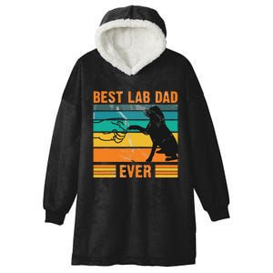 Best Lab Dad Ever Dog Lover Fathers Day Gift Hooded Wearable Blanket