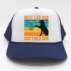 Best Lab Dad Ever Dog Lover Fathers Day Gift Trucker Hat