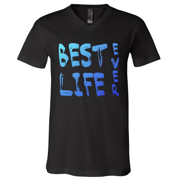 Best Life Ever For Jw JehovahS Witness Pioneer Gift V-Neck T-Shirt