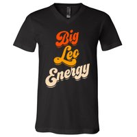 Big Leo Energy Leo For Horoscope Astrology V-Neck T-Shirt